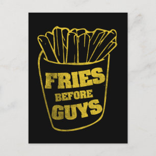 Fries before guys postcard