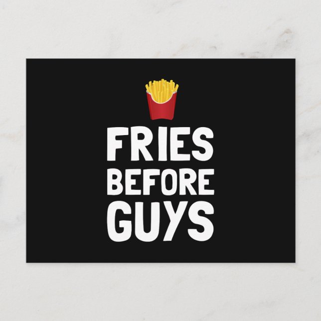 Fries Before Guys Postcard (Front)
