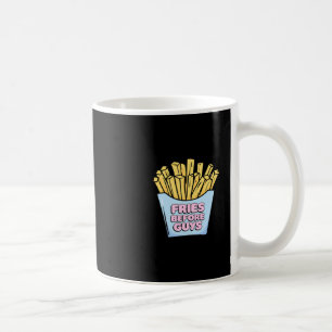 Fries Before Guys Sticker  Coffee Mug