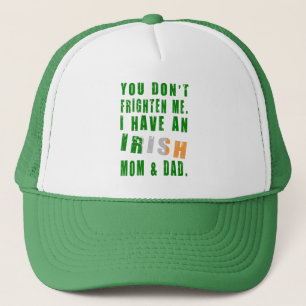 Frighten Irish Mom and Dad Trucker Hat
