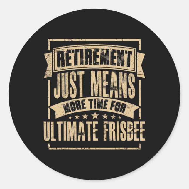 Frisbee Player Ultimate Frisbee Disc Golf Retired  Classic Round Sticker (Front)