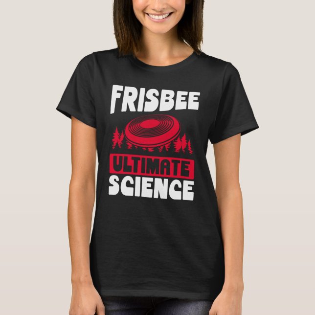 Frisbee Ultimate Science Ultimate Frisbee T-Shirt (Front)