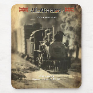 Frisco 151 Rollin' down the track Mouse Pad