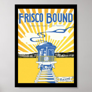 Frisco Bound Poster