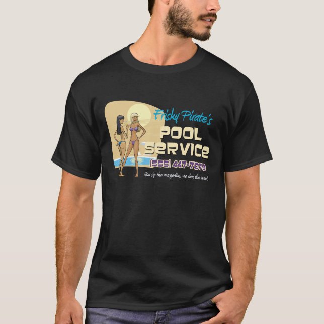 Frisky Pirate's Pool Service T-Shirt (Front)