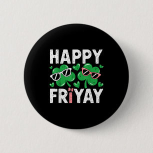 Friyay Friday Happy Fri Yay Teacher _4  2 Inch Round Button