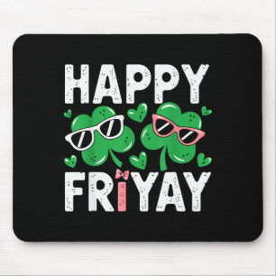 Friyay Friday Happy Fri Yay Teacher _4 Mouse Pad