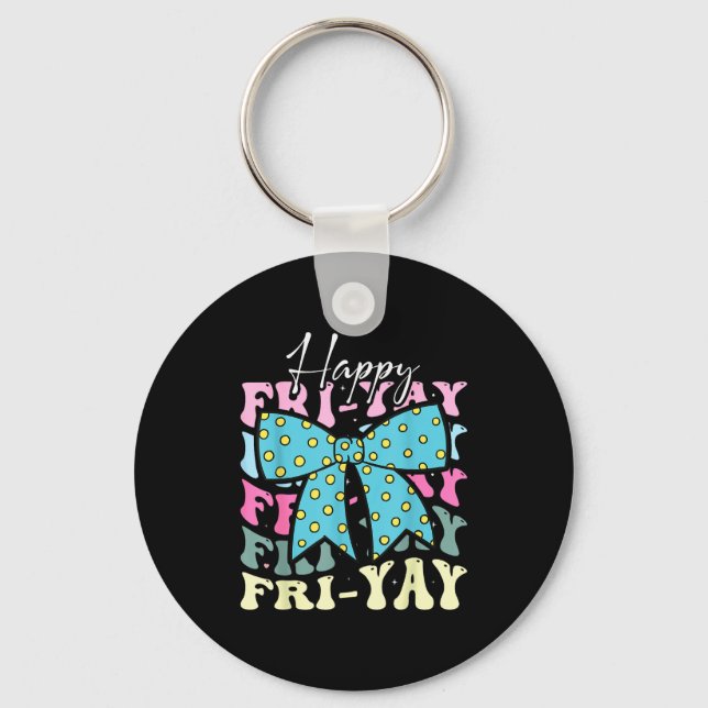 Friyay Funny Friday Coquette Bow Happy Of The Week Keychain (Front)