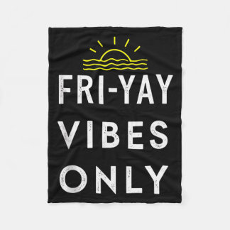 Friyay Weekend Party End Of Week Tank Top  Fleece Blanket