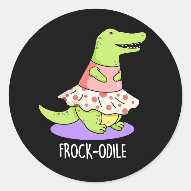 Frock-odile Funny Crocodile Pun Dark BG Classic Round Sticker (Front)