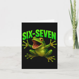 Frog 67 Meme Six Seven Funny Gen Alpha  Card