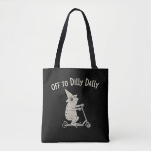Frog Dilly Dallying Born To Dilly Dally Silly Meme Tote Bag