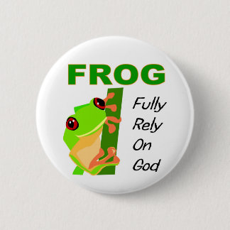 FROG, Fully rely on God 2 Inch Round Button