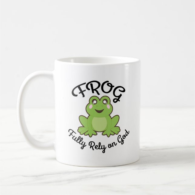 FROG- Fully Rely on God Coffee Mug (Left)