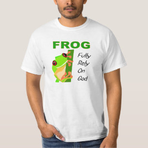 FROG, Fully rely on God T-Shirt
