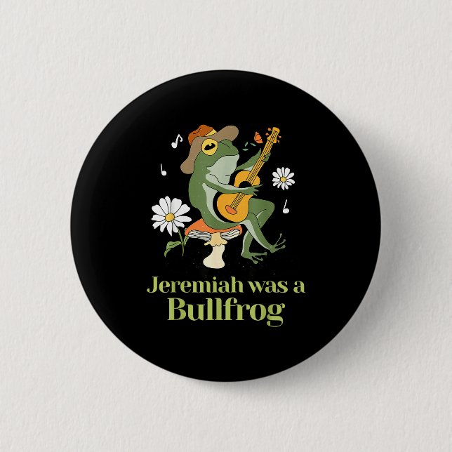 Frog Guitar-jeremiah Was Bullfrog Funny Saying  2 Inch Round Button (Front)