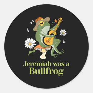 Frog Guitar-jeremiah Was Bullfrog Funny Saying  Classic Round Sticker