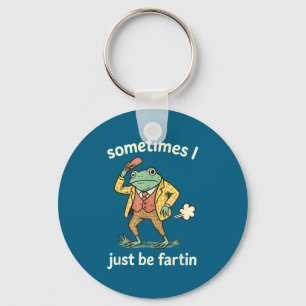 Frog I Farting Sometimes Just Outfit Keychain
