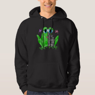 Frog In A World Full Of Grandmas Be An Aunt Hoodie