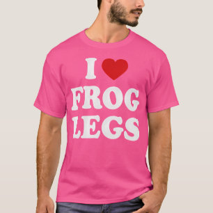 Frog Legs T-Shirt