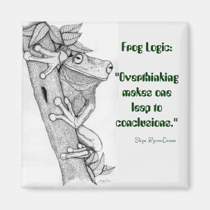 "FROG LOGIC" Fun Frog Magnet