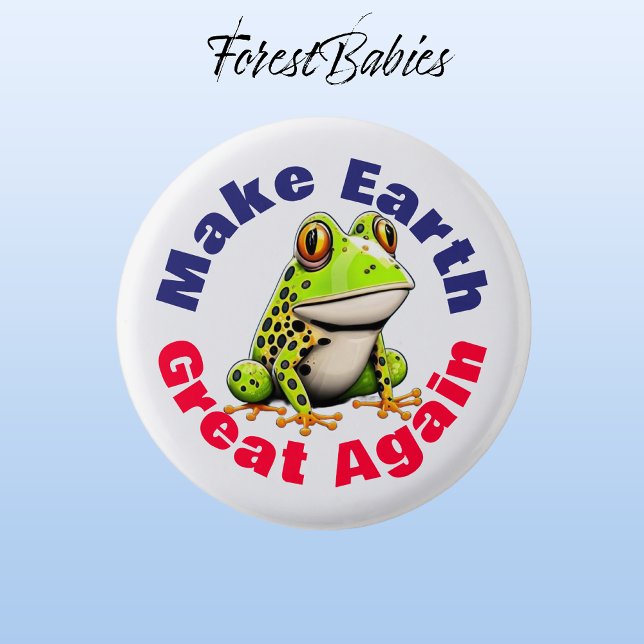 Frog, Make Earth Great Again, Cute Environmental 1 Inch Round Button (Frog 🐸 ForestBabies Button)