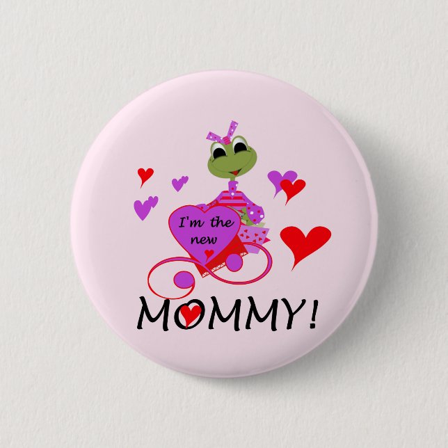 Frog New Mommy T-shirts and Gifts 2 Inch Round Button (Front)