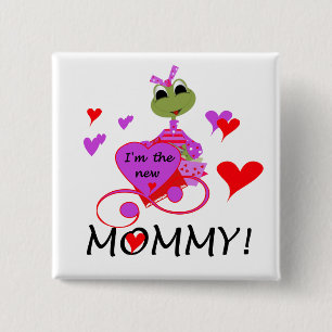 Frog New Mommy T-shirts and Gifts 2 Inch Square Button