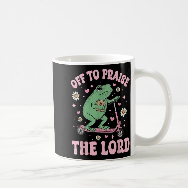 Frog Off Praise Lord Artwork Coffee Mug (Right)