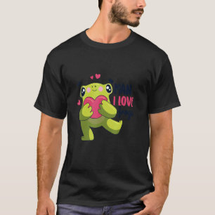 Frog Puns Man I Love Frogs Amphibian Animal Toad T-Shirt