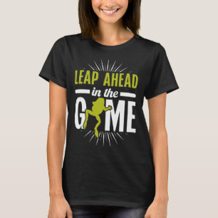 Frog Toad  Leap Ahead in the Game T-Shirt