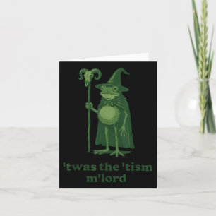 Frog Wizard Meme Twas The Tism Mlord Card