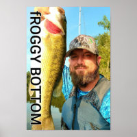 Froggy Bottom Baits Bama Boy Poster