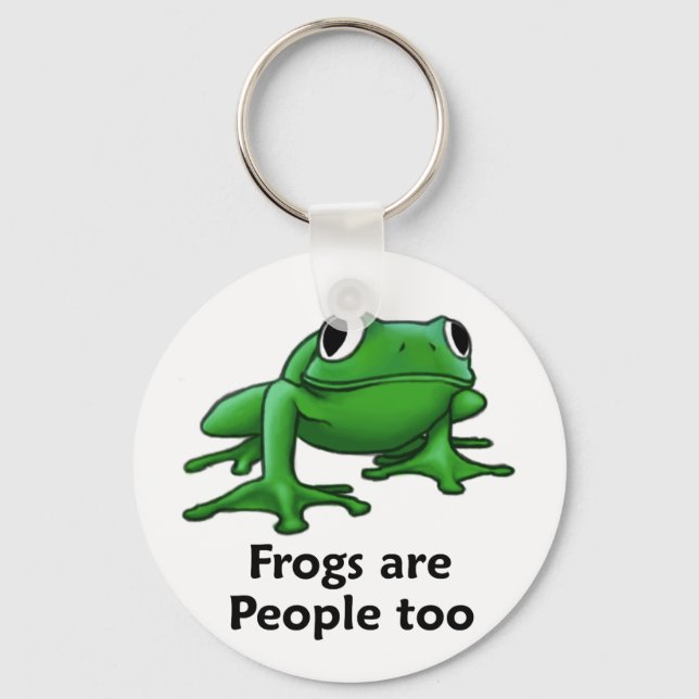 Frogs are people too keychain (Front)
