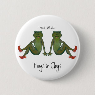 Frogs in Clogs 2 Inch Round Button