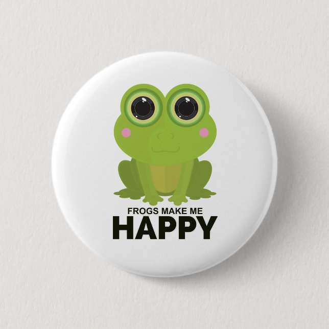 Frogs Make Me Happy 2 Inch Round Button (Front)