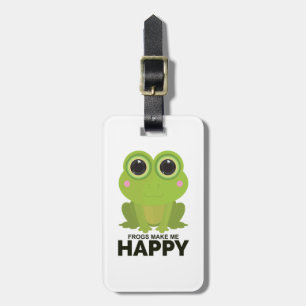 Frogs Make Me Happy Luggage Tag