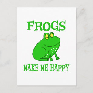 Frogs Make Me Happy Postcard