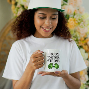 Frogs Together Strong Portland Frog Protest Coffee Mug