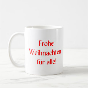 Frohe Weihnachten fur alle Coffee Mug