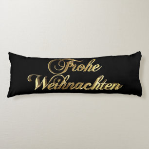 Frohe Weihnachten German Christmas Black and Gold Body Pillow