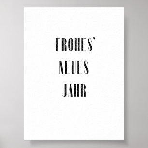 Frohes Neues Jahr - minimalistic typography poster