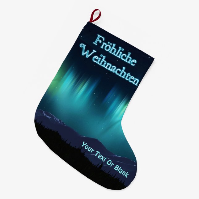 Frohliche Weihnachten - Aurora Borealis Large Christmas Stocking (Front (Hanging))