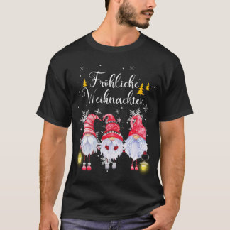 Frohliche Weihnachten Merry Christmas Gnomes T-Shirt