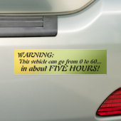 From 0 to 60 Bumper Sticker (On Car)