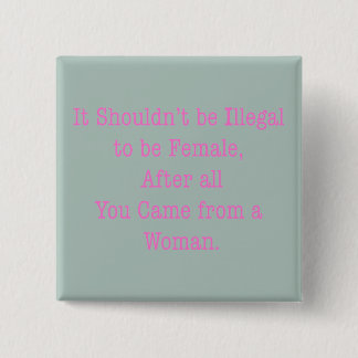 From a Woman 2 Inch Square Button