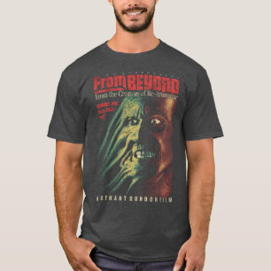 From Beyond T-Shirt