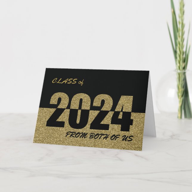 From Both Of Us, Class of 2024 Graduation, Gold  Card (Front)