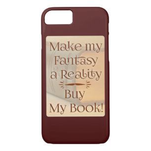 From Fantasy to Reality Author Quote Case-Mate iPhone Case