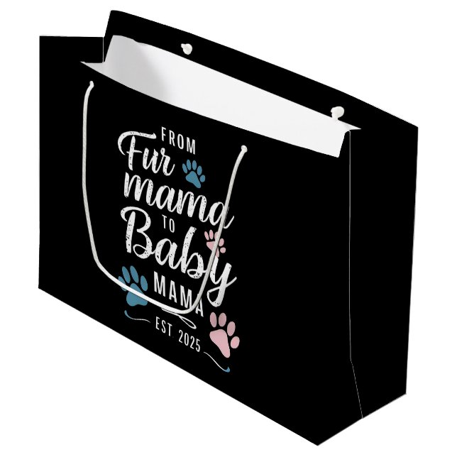 From Fur Mama to Baby Mama Est 2025 Dog Cat Mom Large Gift Bag (Front Angled)
